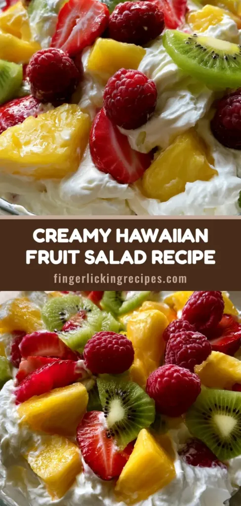 A large clear glass bowl filled with Hawaiian Cheesecake Salad featuring aerated whipped cream, sliced strawberries, kiwi rounds, and pineapple chunks.